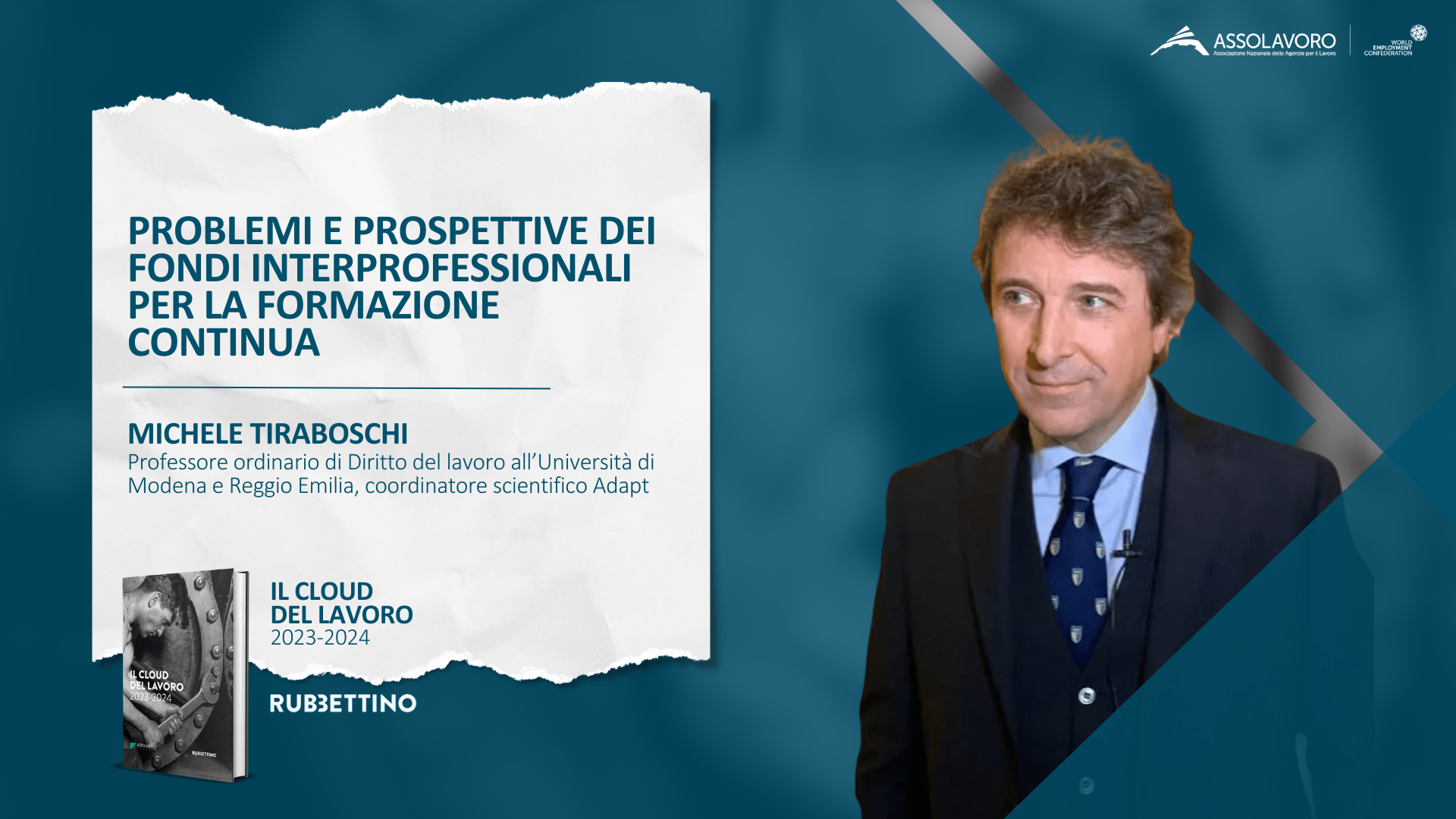 Michele Tiraboschi ne Il Cloud del Lavoro 2023-2024